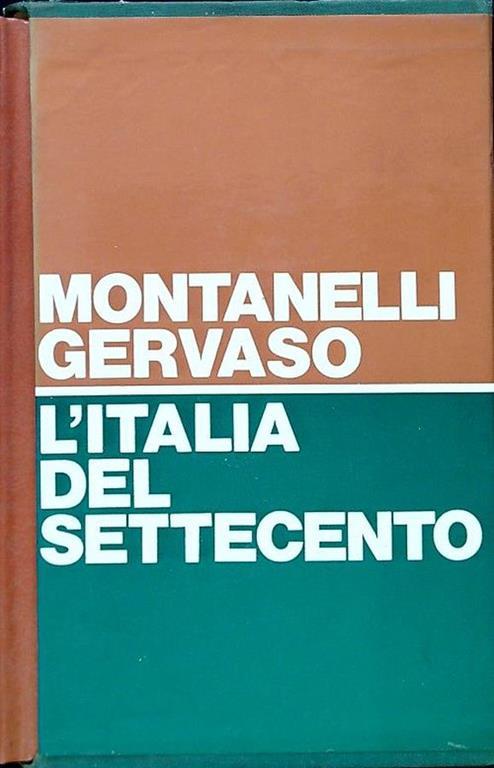 L' Italia del Settecento - Indro Montanelli - copertina
