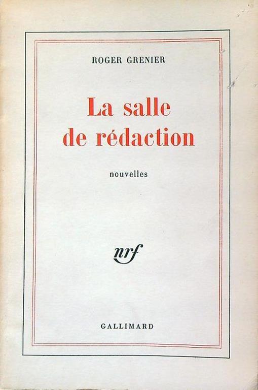 La salle de redaction - Roger Grenier - copertina