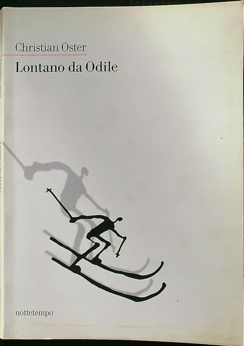 Lontano da Odile - Christian Oster - copertina