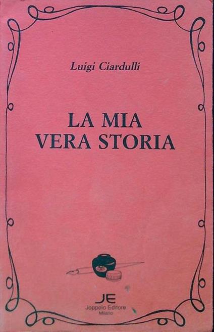 La mia vera storia - copertina