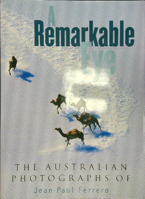 A remarkable eye - Jean-Paul Ferrero - copertina