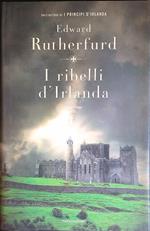 I  ribelli d'Irlanda
