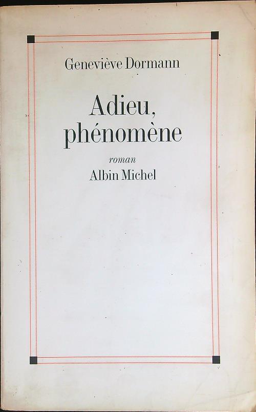 Adieu, phénomène