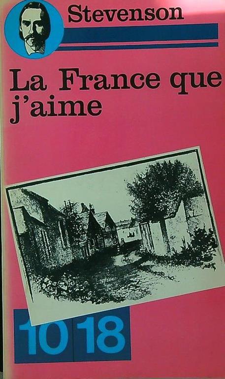 La france que j'aime - Robert Louis Stevenson - copertina