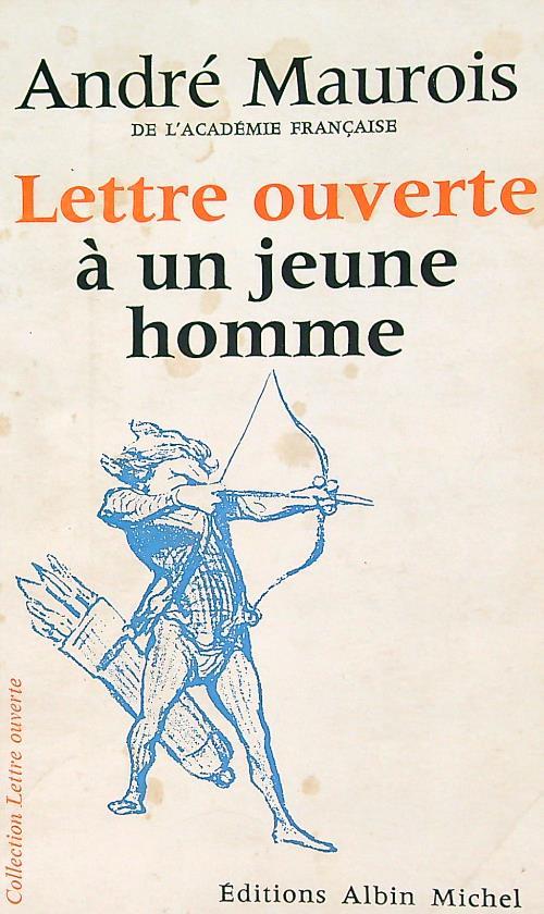 Lettre ouverte à un jeune homme
