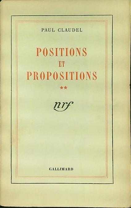 Positions et propositions ** - Paul Claudel - copertina