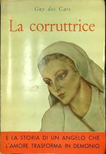 La corruttrice