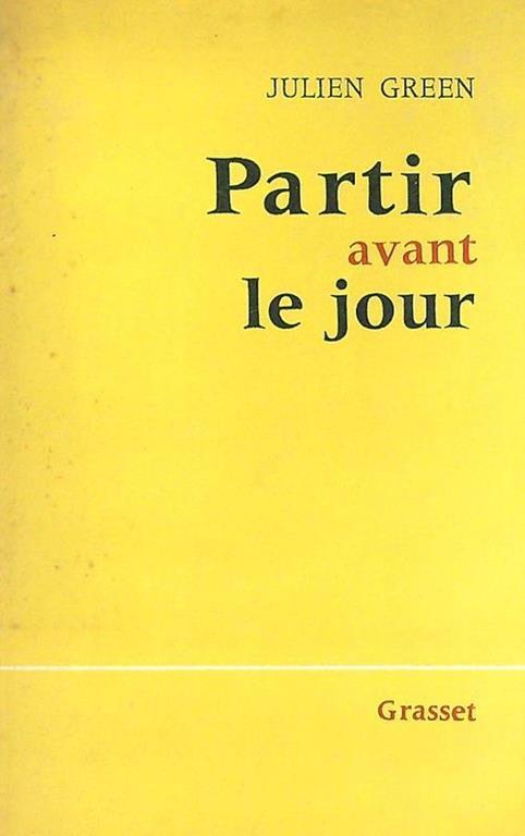 Partir avant le jour - Julien Green - copertina