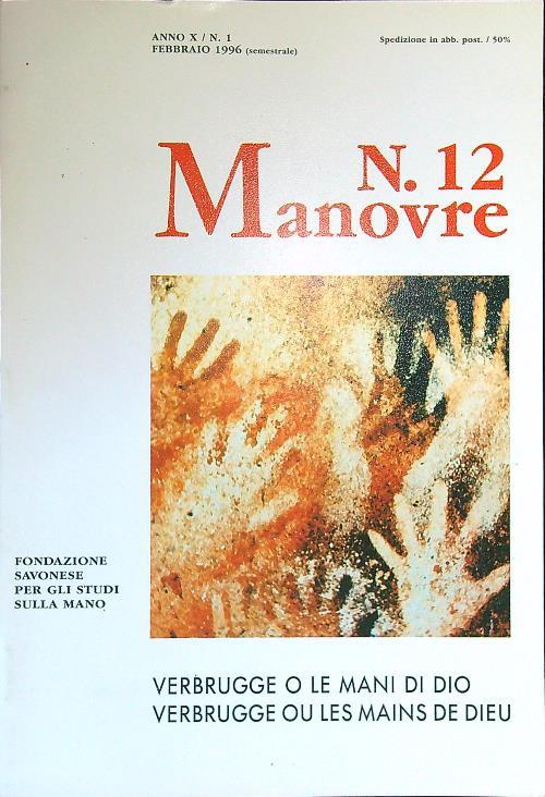 Manovre n. 12: Verbrugge o Le Mani di Dio. Anno X / n. 1: Febbraio 1996