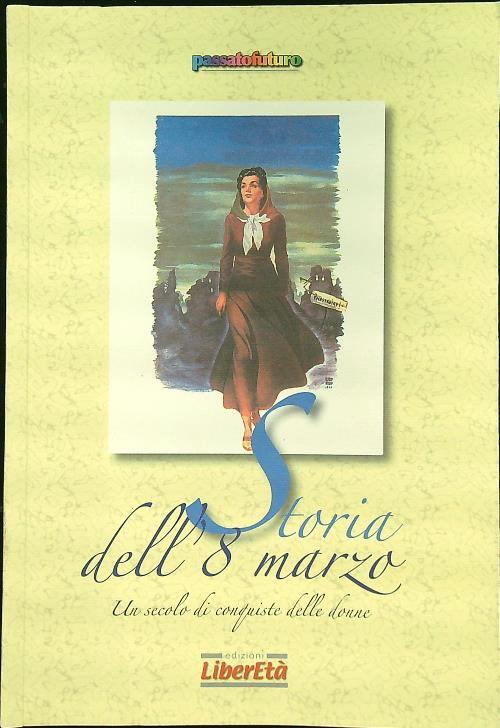 Storia dell'8 marzo