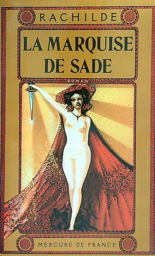 La marquise de sade