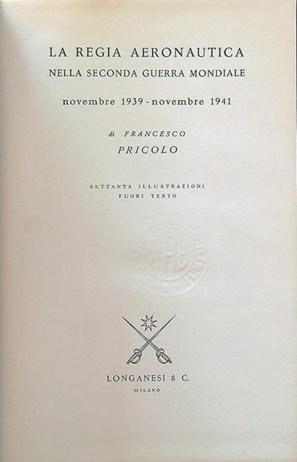 La regia aeronautica nella seconda guerra - Francesco Pricolo - copertina