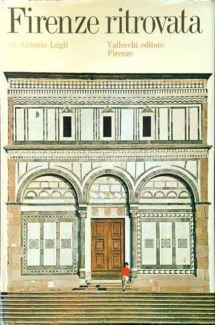 Firenze ritrovata - Antonio Lugli - copertina