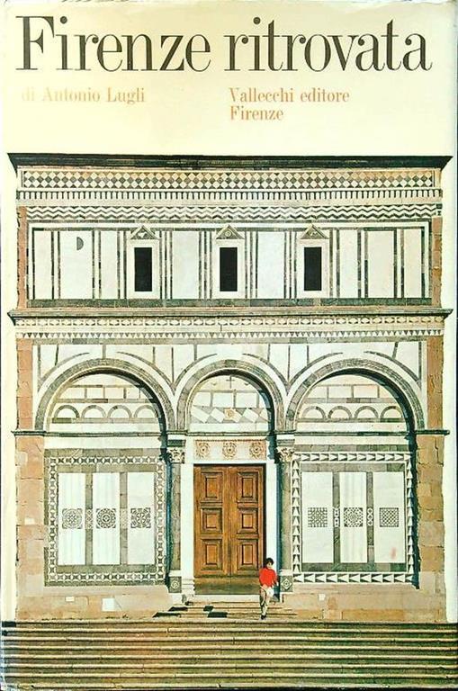 Firenze ritrovata - Antonio Lugli - copertina