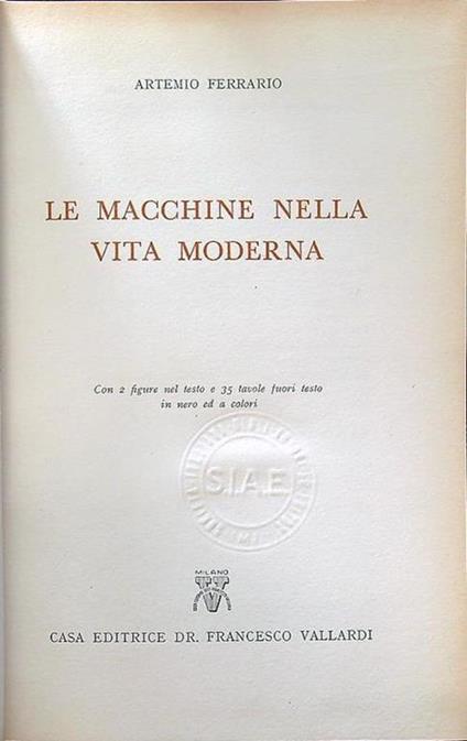 Le macchine nella vita moderna - Artemio Ferrario - copertina