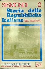Storia delle Repubbliche italiane nel Medio Evo 2