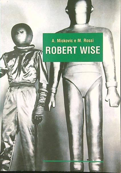 Robert Wise - AA. Mickovic - copertina