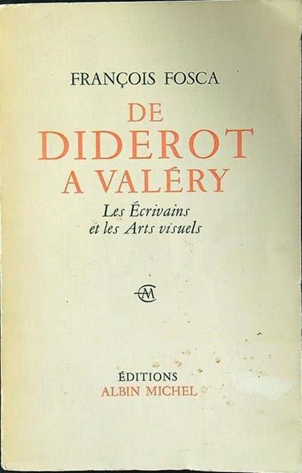 De Diderot a Valery - François Fosca - copertina