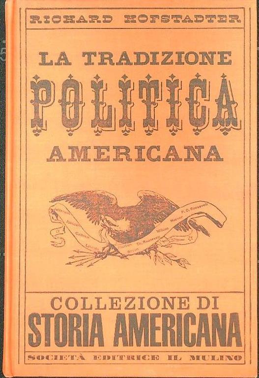 La tradizione politica americana - Richard Hofstadter - copertina
