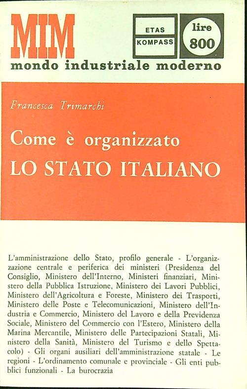 Com'e' organizzato lo Stato Italiano