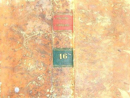 Raccolta completa delle commedie vol 16 - Carlo Goldoni - copertina