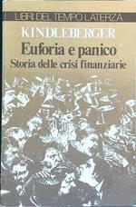 Euforia e panico. Storie delle crisi finanziarie