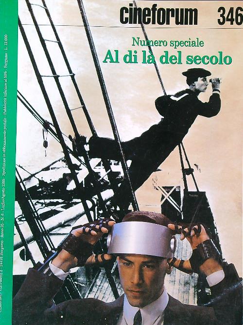 Cineforum 346/ Numero speciale Al di là del secolo