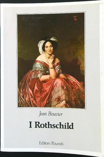 I Rothschild - Jean Bouvier - copertina