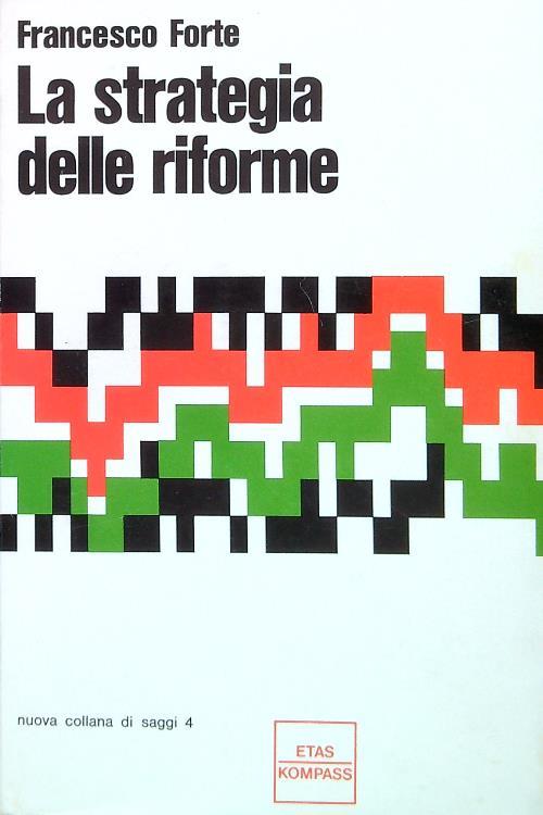 La strategia delle riforme