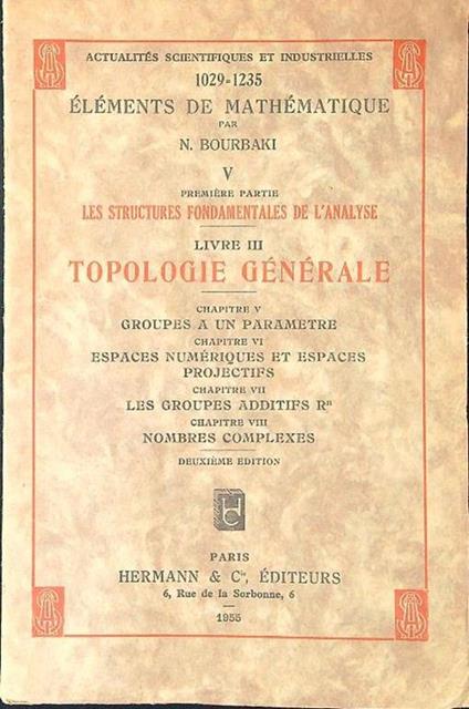Elements de Mathematique V premiere partie livre III Topologie generale - copertina