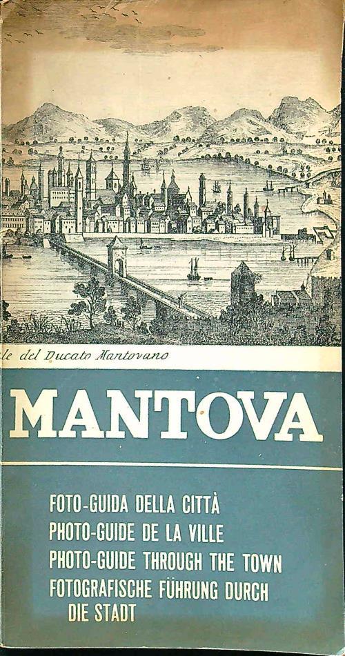 Mantova. Foto-guida della città