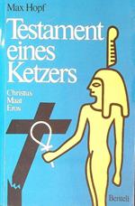 Testament eines Ketzers