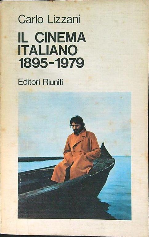 Il cinema italiano 1895-1979 vol. I - Carlo Lizzani - copertina
