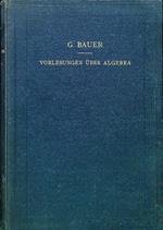 Vorlesungen uber algebra