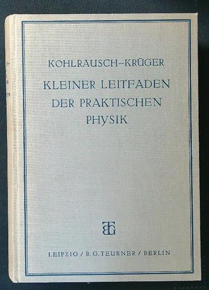Kleiner Leitfaden der praktischen Physik - copertina