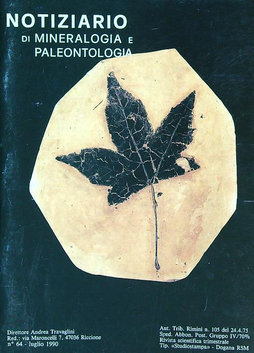 Notiziario di mineralogia e paleontologia 64/luglio 1990