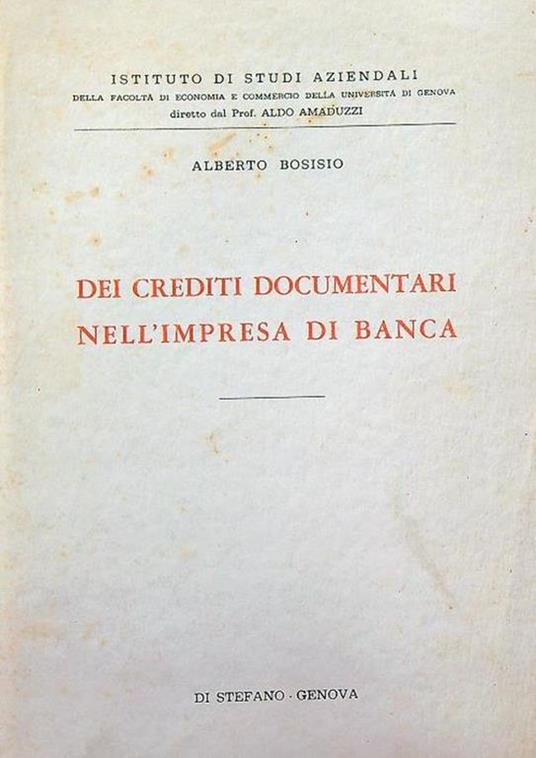 Dei crediti documentari nell'impresa di banca - copertina