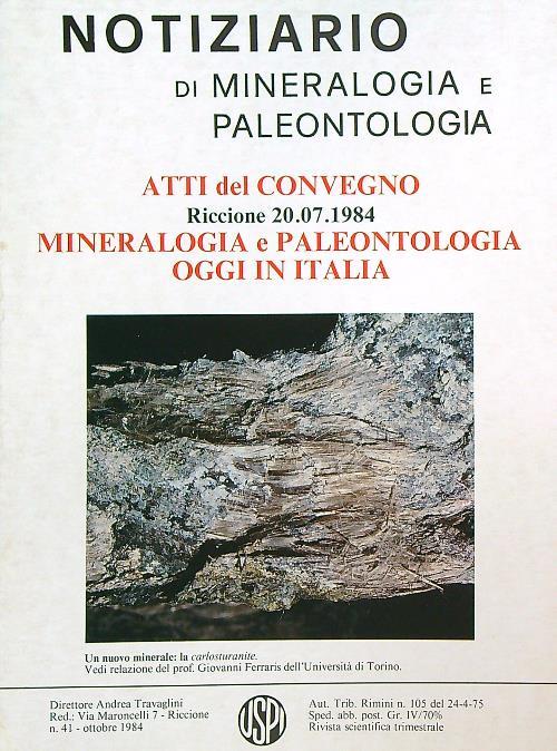 Notiziario di mineralogia e paleontologia 41/ottobre 1984