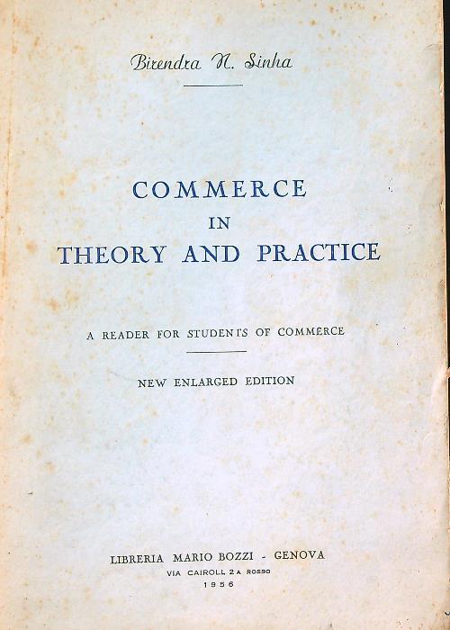 Commerce in Theory and Practice