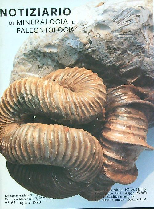 Notiziario di mineralogia e paleontologia 63/aprile 1990