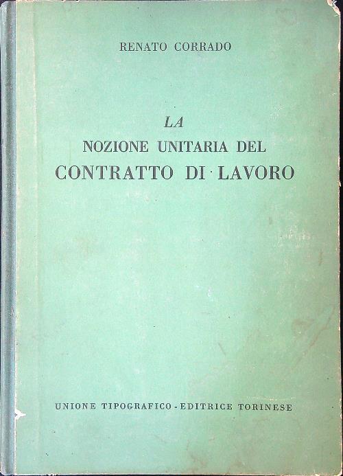 La nozione unitaria del contratto di lavoro