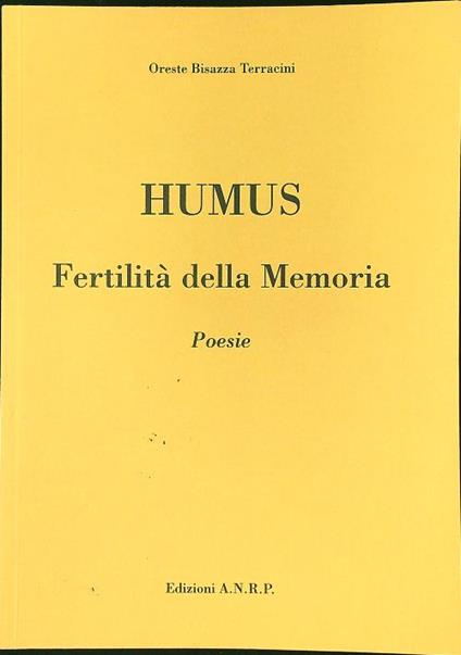 Humus fertilità della memoria - Oreste Bisazza Terracini - copertina