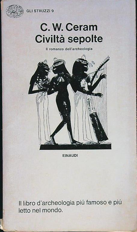 Civiltà sepolte - C. W. Ceram - copertina