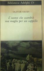 L' uomo che scambiò sua moglie per un cappello