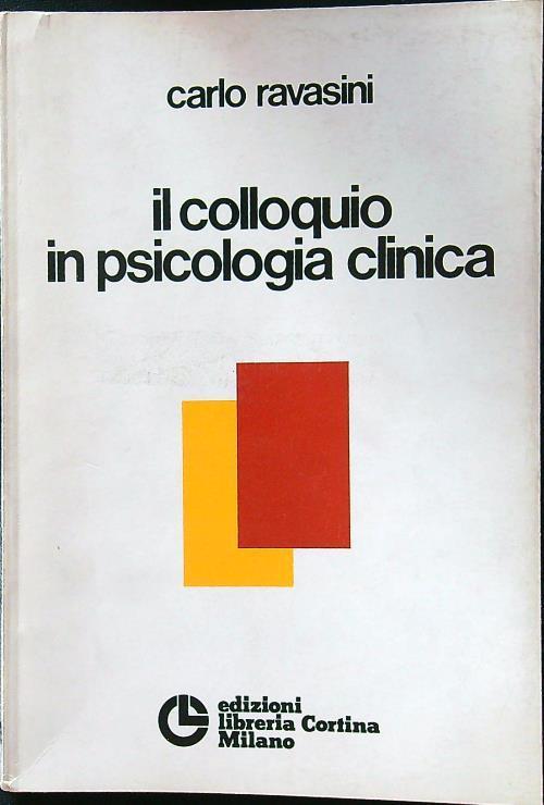 colloquio in psicologia clinica - Carlo Ravasini - copertina
