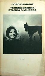 Teresa Batista stanca di guerra
