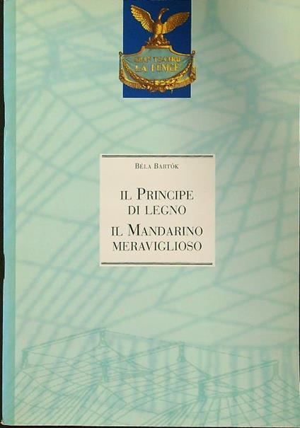 principe di legno - Il mandarino meraviglioso - Bela Bartok - copertina