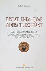 Distat enim quae syderate excipiant