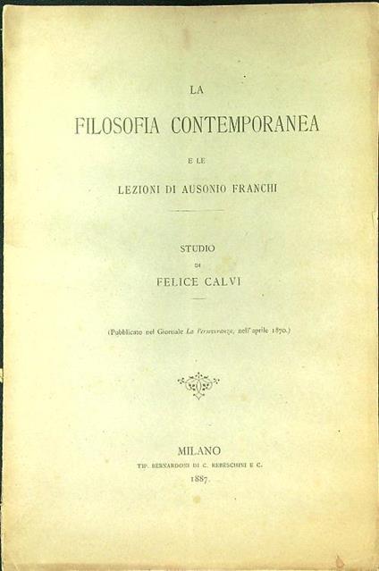 filosofia contemporanea e le lezioni di Ausonio Franchi - Felice Calvi - copertina