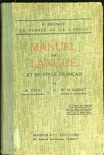 Manuel de langue et de style francais - M. Frey - copertina